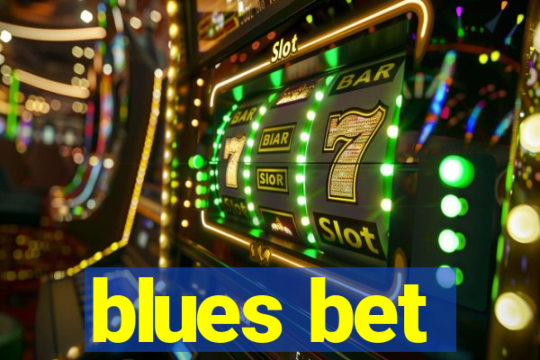 blues bet